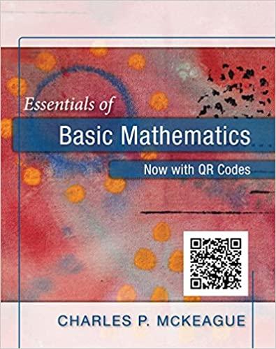 essentials of basic mathematics 1st edition charles p. mckeague 1630980366, 9781630980368