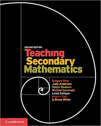 teaching secondary mathematics 2nd edition gregory hine, judy anderson, robyn reaburn, michael cavanagh,