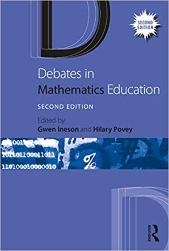debates in mathematics education 2nd edition gwen ineson, hilary povey 0367074966, 9780367074968