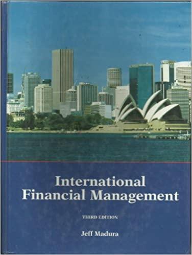 international financial management 3rd edition jeff madura 0314862722, 978-0314862723