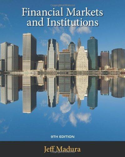 financial markets and institutions 9th edition jeff madura 1439038848, 978-1439038840