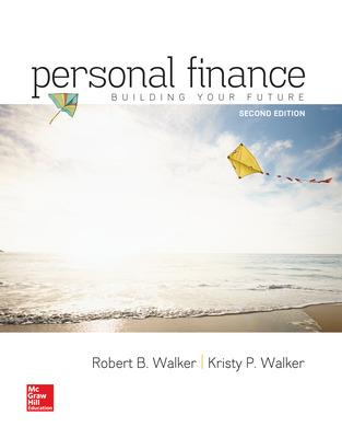 personal finance building your future 2nd edition robert walker, kristy walker 0077861728, 9780077861728