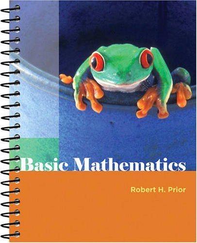 basic mathematics 1st edition robert prior 0321213793, 9780321213792