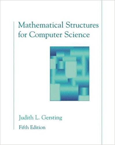 mathematical structures for computer science 5th edition judith l. gersting 0716743582, 9780716743583