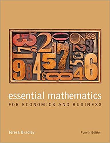 essential mathematics for economics and business 4th edition teresa bradley 1118358295, 9781118358290