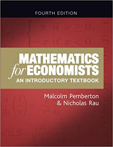 mathematics for economists an introductory textbook 4th edition malcolm pemberton, nicholas rau 9781784991487
