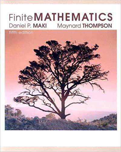 finite mathematics 5th edition daniel maki, maynard thompson 0073196606, 9780073196602