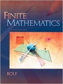 finite mathematics 5th edition howard leroy rolf 0030334462, 9780030334467