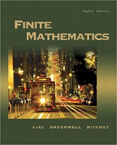finite mathematics 8th edition margaret l. lial, raymond n. greenwell, nathan p. ritchey 032122826x,