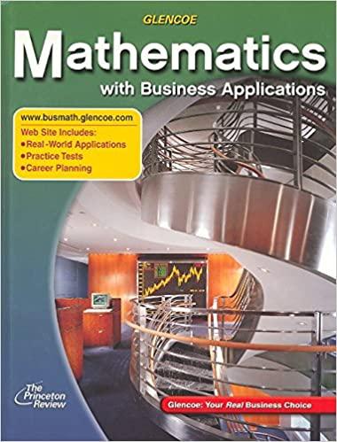 mathematics with business applications 5th edition mcgraw-hill education 0078298067, 9780078298066