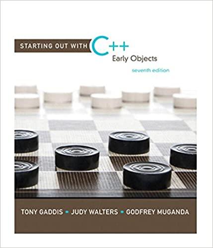 starting out with c++ early objects 7th edition godfrey muga, tony gaddis, judy walters 1269727664,