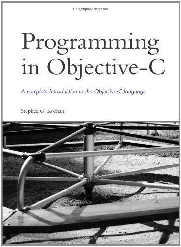 programming in objective c 1st edition stephen g. kochan 0672325861, 9780672325861
