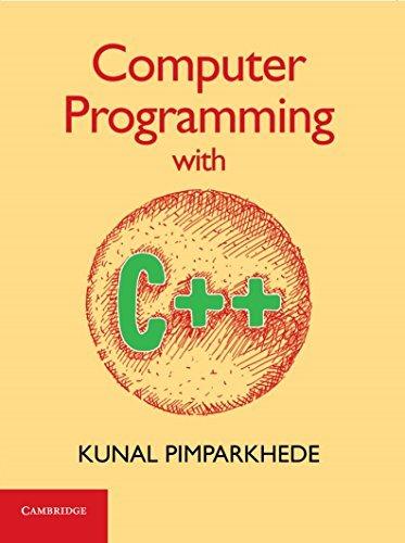 computer programming with c++ p 1st edition kunal pimparkhede 1316506800, 9781316506806