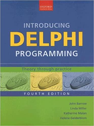 introducing delphi programming theory through practice 4th edition john barrow, linda miller, katherine