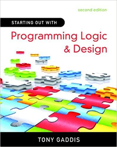 starting out with programming logic and design 2nd edition tony gaddis 0136077730, 978-0136077732