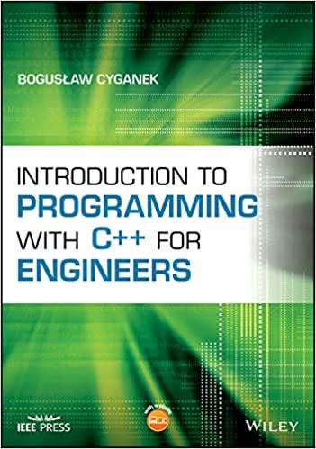 introduction to programming with c++ for engineers 1st edition boguslaw cyganek 1119431107, 9781119431107