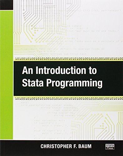 an introduction to stata programming 1st edition christopher f. baum 1597180459, 9781597180450