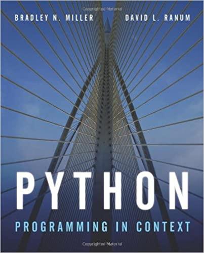 python programming in context 1st edition bradley miller 0763746029, 978-0763746025