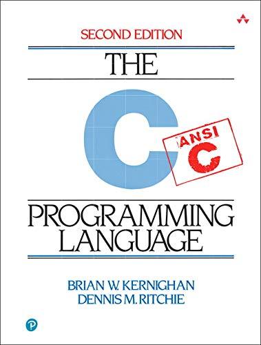 c programming language 2nd edition brian w. kernighan, dennis m. ritchie 0131103628, 978-0131103627