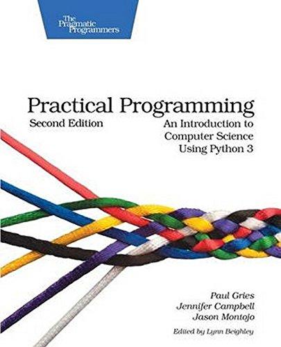 practical programming an introduction to computer science using python 3 2nd edition paul gries, jennifer
