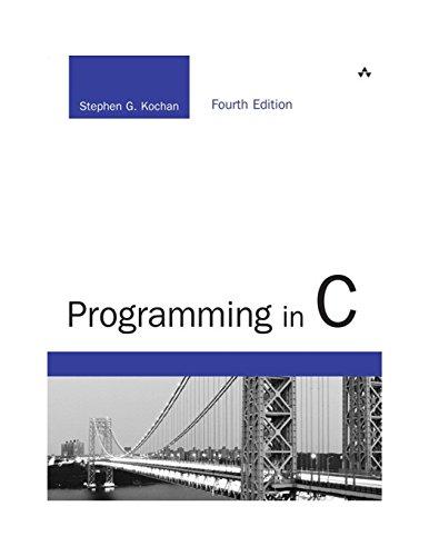 programming in c 4th edition stephen kochan 0321776410, 978-0321776419