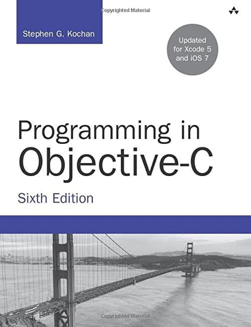 programming in objective-c 6th edition stephen kochan 0321967607, 978-0321967602