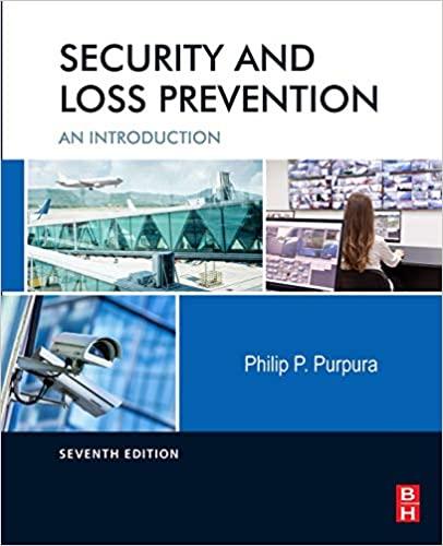 security and loss prevention an introduction 7th edition philip purpura cpp florence darlington technical