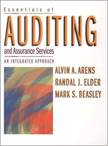 essentials of auditing and assurance services an integrated approach 1st edition alvin a. arens, randal j.