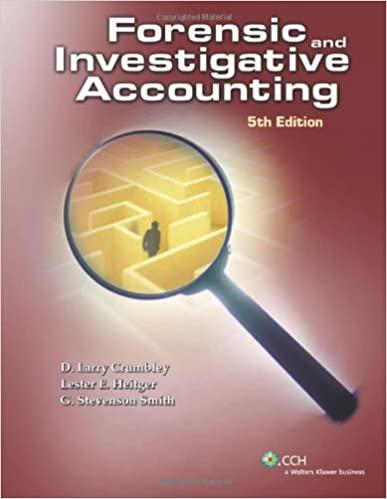 forensic and investigative accounting 5th edition d. larry crumbley, lester e. heitger, stevenson smith