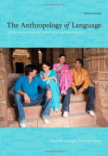 the anthropology of language an introduction to linguistic anthropology 3rd edition harriet joseph