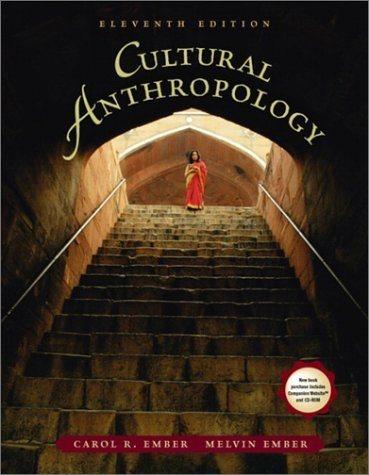 cultural anthropology 11th edition carol r. ember, melvin r. ember, jere r. mitchell 0131116363, 9780131116368