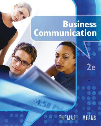 business communication 2nd edition thomas l. means, dianne s. 0538449470, 9780538449472