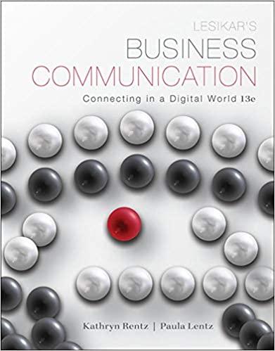 lesikars business communication connecting in a digital world 13th edition kathryn rentz, paula lentz