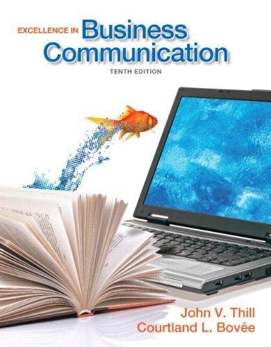 excellence in business communication 10th edition john v. thill, courtland l. bovee, courtland v. bovee