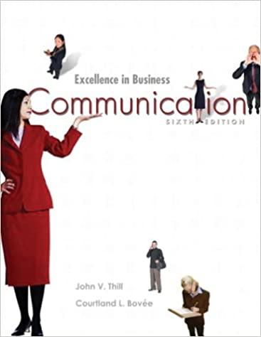 excellence in business communication 6th edition john v. thill, courtland l. bovee 013141965x, 9780131419650
