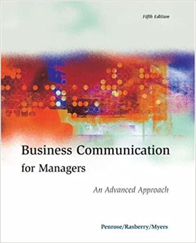 business communication for managers an advanced approach 5th edition john m. penrose, robert w. rasberry,