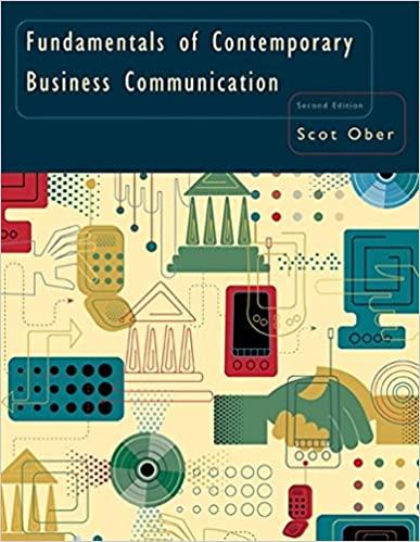 fundamentals of contemporary business communication 2nd edition scot ober 0618645179, 9780618645176