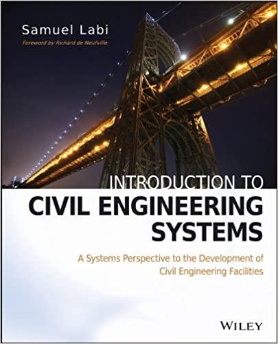 introduction to civil engineering systems 1st edition samuel labi 0470530634, 9780470530634