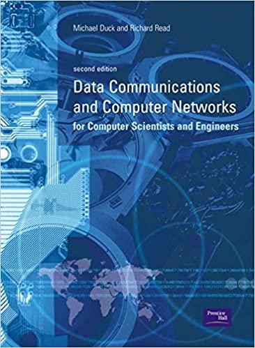 data communications and computer networks for computer scientists and engineers 2nd edition michael duck,