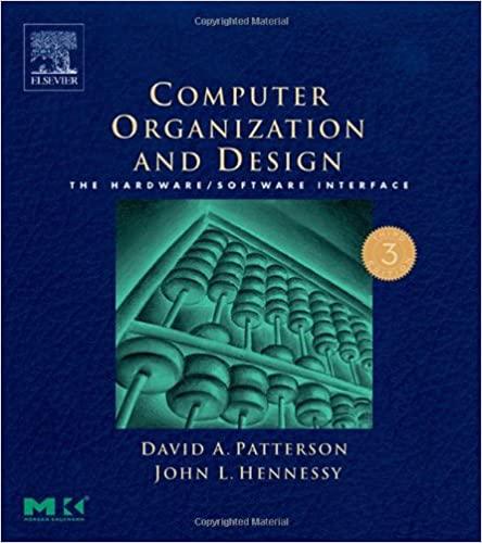 computer organization and design the hardware software interface 3rd edition david a. patterson, john l.