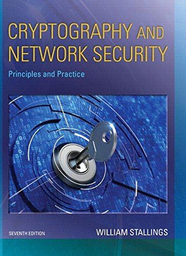 cryptography and network security principles and practice 7th edition william stallings 0134444280,