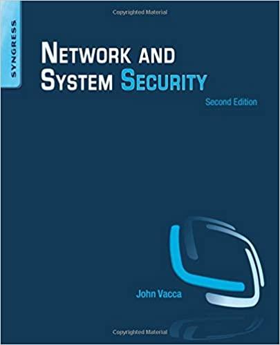 network and system security 2nd edition john vacca 012416689x, 9780124166899