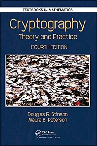cryptography theory and practice 4th edition douglas robert stinson, maura paterson 1138197017, 9781138197015