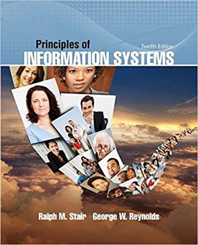 principles of information systems 12th edition ralph stair, george reynolds 1285867165, 9781285867168
