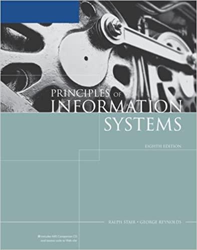 principles of information systems 8th edition ralph stair, george reynolds 1423901150, 9781423901150
