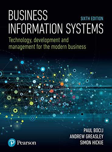 business information systems technology development and management for the modern business 6th edition paul