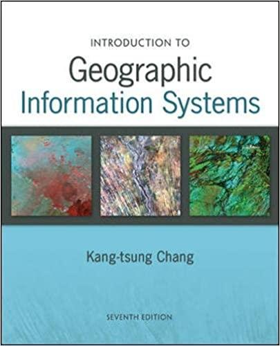 introduction to geographic information systems 7th edition kang-tsung chang 0077805402, 9780077805401