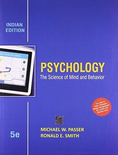 psychology the science of mind and behaviour 5th edition michael w. passer, ronald e. smith, passer smith