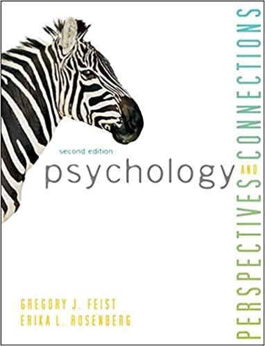 psychology perspectives and connections 2nd edition gregory j. feist, erika l. rosenberg 1259151158,