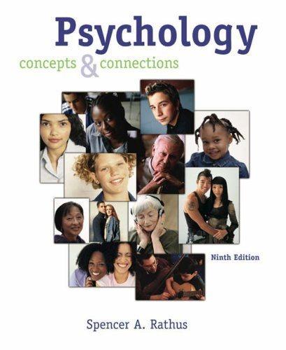 psychology concepts and connections 9th edition spencer a. rathus 0534462871, 9780534462871